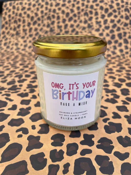 OMG It’s your Birthday Soy Wax Candle | Birthday Gift